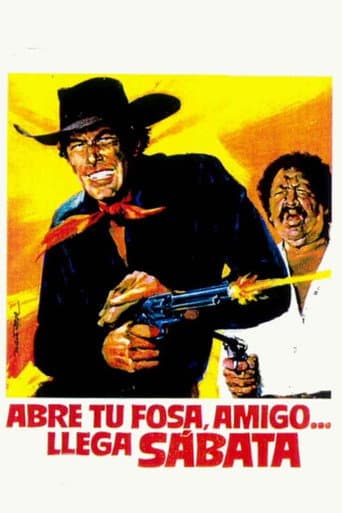 Poster de Abre tu fosa, amigo, llega Sábata...